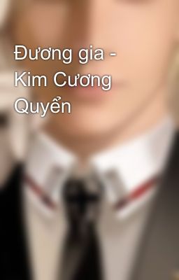 Đương gia - Kim Cương Quyển