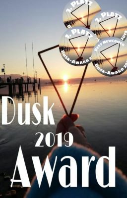 Dusk-Award 2019 ¦ Closed