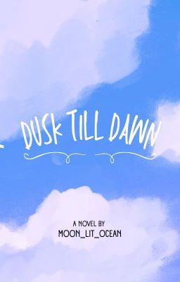 Dusk Till Dawn