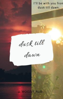 dusk till dawn {lee jihoon}