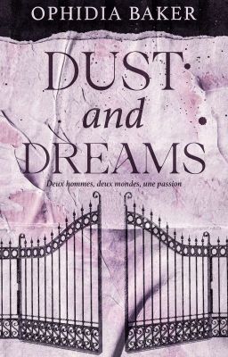 Dust And Dreams [Sous Contrat d'édition Hachette BMR]