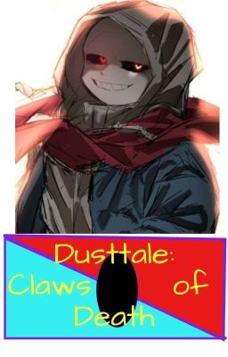 Dusttale: Claws of Death