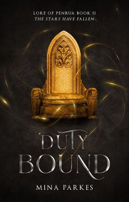 Duty-Bound [ Lore of Penrua: Book II ]