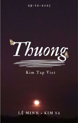 [Duyên Gái - Huấn Văn] Thương.