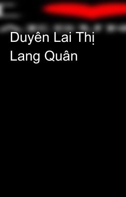 Duyên Lai Thị Lang Quân