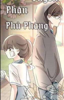Duyên phận phủ phàn 