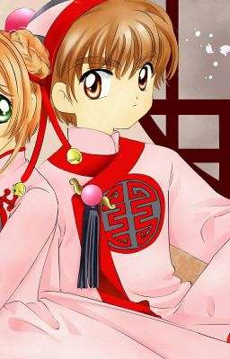 Duyên phận trời ban (Sakura*Syaoran, Tomoyo*Eriol, Melin*Takashi) 