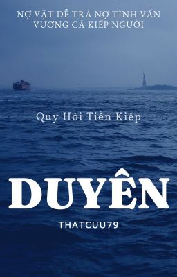 DUYÊN - THẤT CỬU