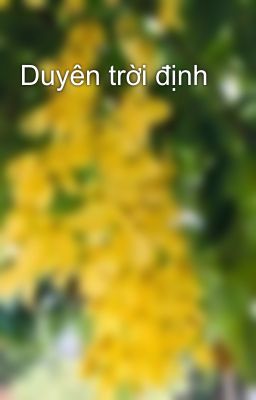 Duyên trời định