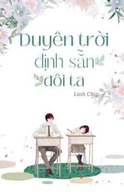 Duyên Trời Định Sẵn Đôi Ta