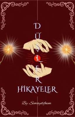 Düşler~Hikayeler~