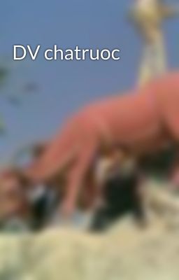 DV chatruoc