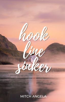 DV Series: hook line sinker