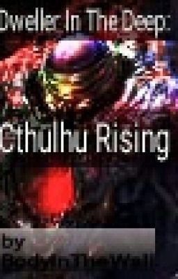 Dweller In The Deep: Cthulhu Rising