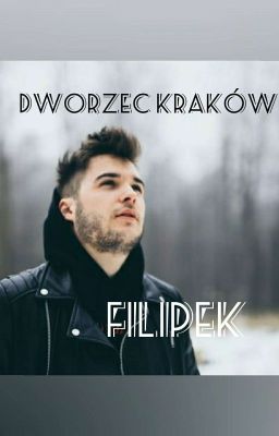 Dworzec Kraków *Filipek* ZAKOŃCZONE