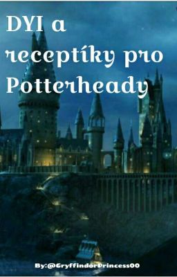 DYI a receptíky pro Potterheady