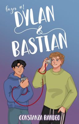 Dylan & Bastian