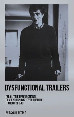 Dysfunctional Trailers