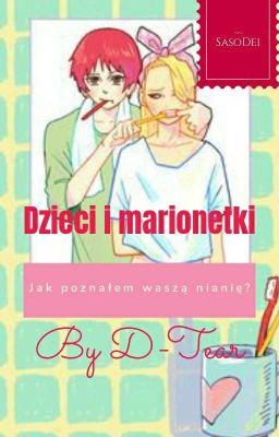 Dzieci i marionetki: Jak poznałem waszą nianię? ||SasoDei||