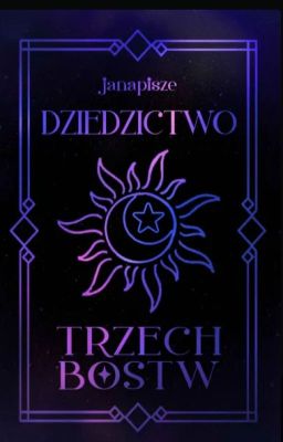 Dziedzictwo Trzech Bóstw