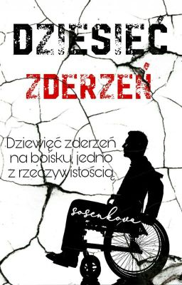 Dziesięć zderzeń |one-shot|