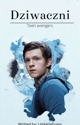 Dziwaczni |Teen Avengers|