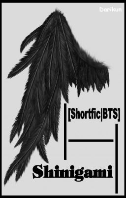 [E-907] [Shortfic|BTS] Shinigami