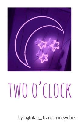 [e-trans] taegi || two o'clock