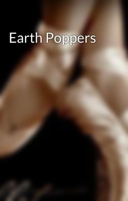 Earth Poppers