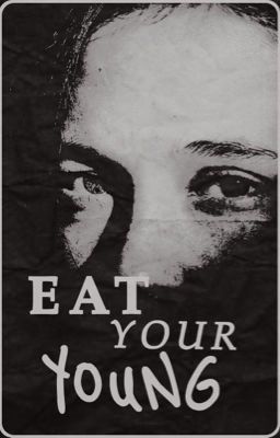 EAT YOUR YOUNG¹ ━━ the walking dead 