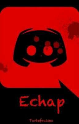 Echap ( ARRÊTÉ ) 