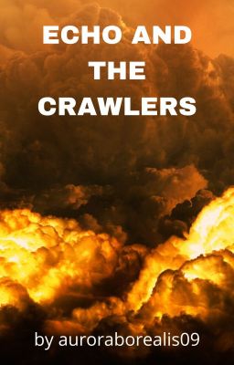 Echo and the Crawlers