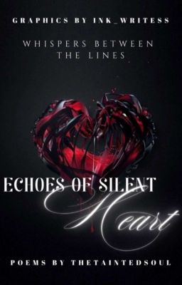 Echoes of a Silent Heart