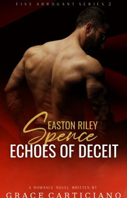 Echoes of Deceit (Arrogant Man 2)