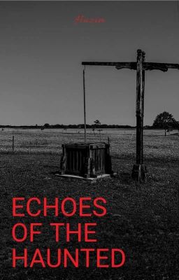 Echoes Of The Haunted 