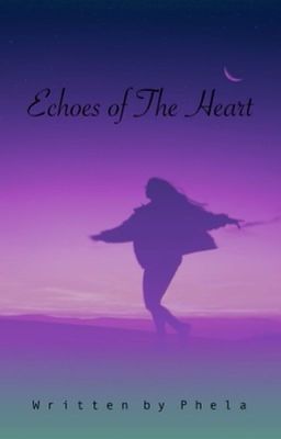 ECHOES OF THE HEART 