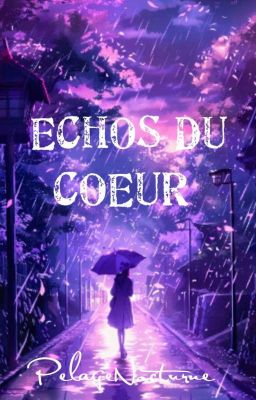 Echos Du Coeur - Recueil