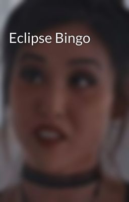 Eclipse Bingo