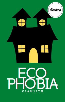 Ecophobia (Revamp)