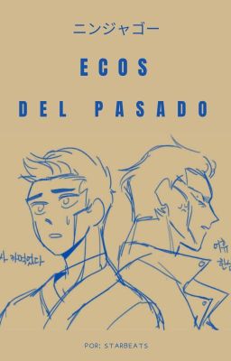 Ecos del pasado [Ninjago]