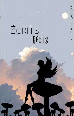 Écrits, récits