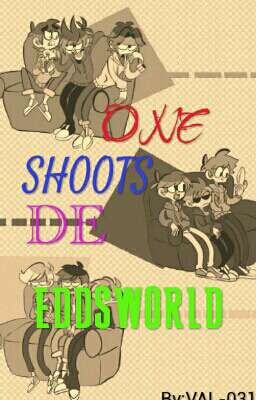 EDDSWORLD ~ONE SHOOTS~