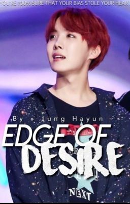 Edge of Desire | jhs