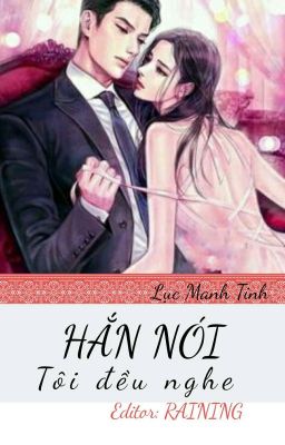 [EDIT] Anh Nói Tôi Đều Nghe~ Lục Manh Tinh