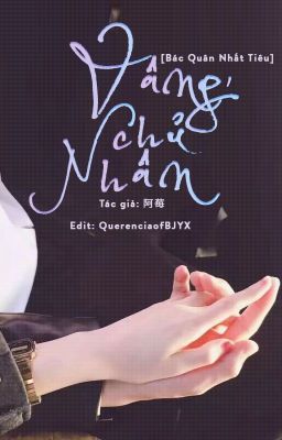 [Edit] [Bác Quân Nhất Tiêu -  是，主人] Vâng, chủ nhân