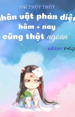 [EDIT/BG][TG09] Nhân vật phản diện hôm nay cũng thật ngoan