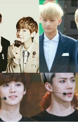 [EDIT][CHANBAEK, HUNHAN, KRISTAO] Yêu Nhầm Nữ Bang Chủ Siêu Quậy