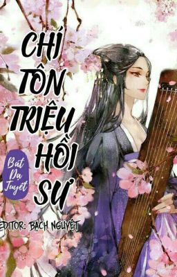 [EDIT] Chí Tôn Triệu Hồi Sư