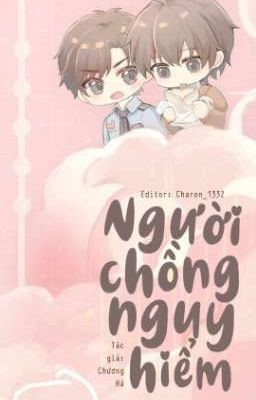 [ Edit - Đam Mỹ/ Thô Tục ] Người Chồng Nguy Hiểm - Hồi 3 