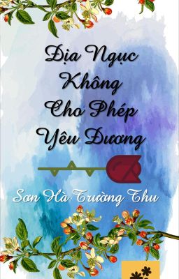 (Edit) Địa Ngục Không Cho Phép Yêu Đương